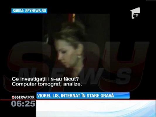 Viorel Lis, internat de urgenţă