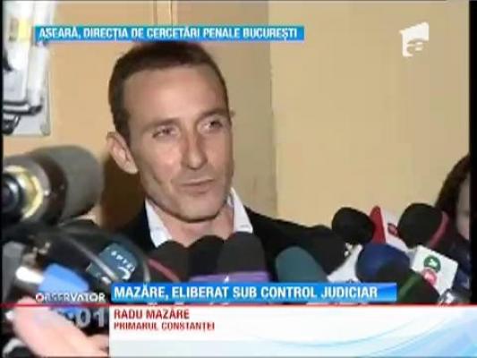 Radu Mazăre a fost eliberat sub control judiciar