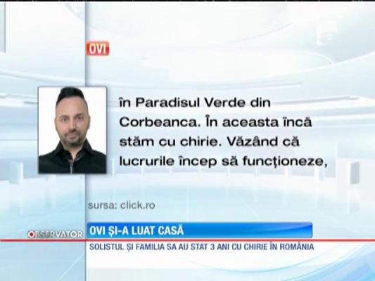 Aşa se pregăteşte pentru Eurovision! Ovi si-a luat casă de 150.000 de euro