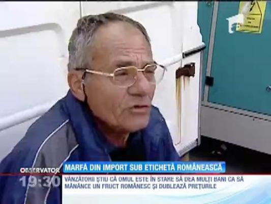 Marfă de import sub etichetă românească