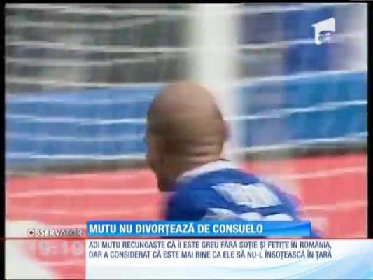 Adrian Mutu nu divorţează de Consuelo