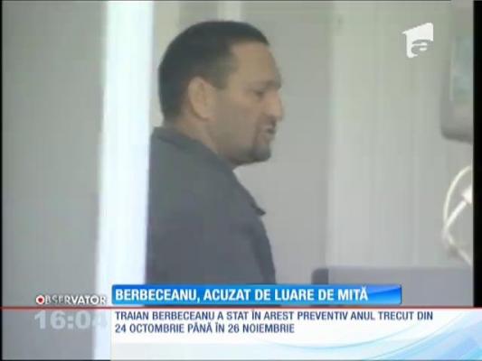 Traian Berbeceanu, acuzat de luare de mită