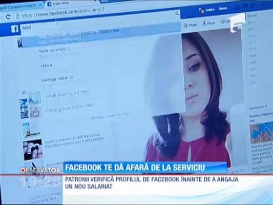 Facebook-ul vă poate lăsa fără serviciu!