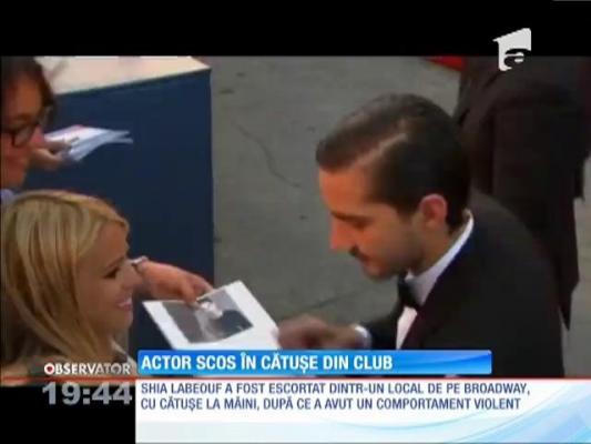 Shia LaBeouf, arestat pentru comportament violent