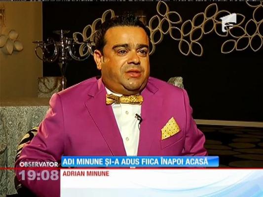 Adrian Minune şi-a primit fata înapoi