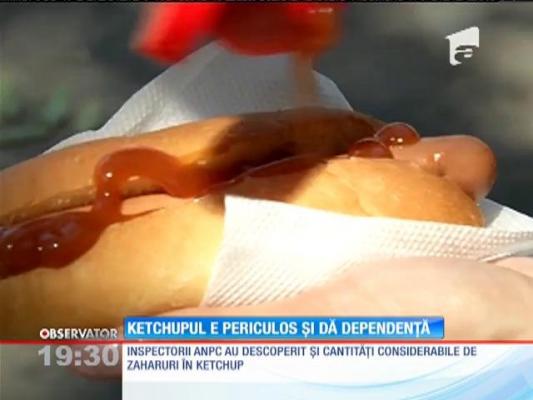 Ketchupul e periculos și dă dependență