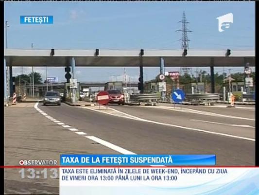 Taxa de la Feteşti a fost suspendată