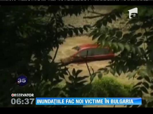 Inundațiile fac noi victime în Bulgaria