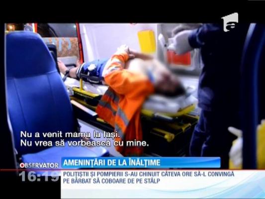 Un bărbat din Iaşi a ameninţat că se aruncă în gol