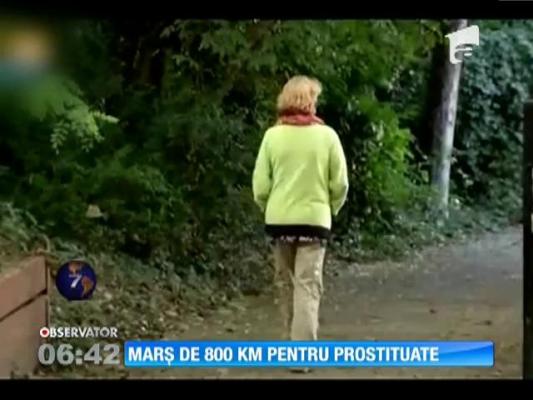 Marş de 800 de km pentru prostituate