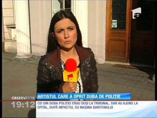 Un artist de operă a oprit violent o misiune a poliţiei!