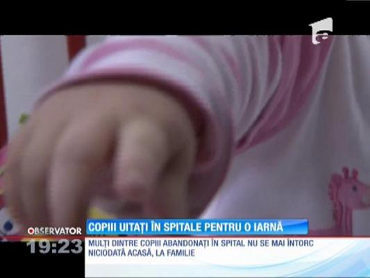 Copiii uitați în spitale pentru o iarnă