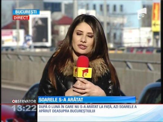 Soarele a apărut deasupra Bucureştiului