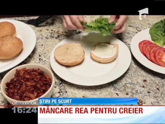 Mâncarea de tip fast food încetineşte funcţionarea creierului!