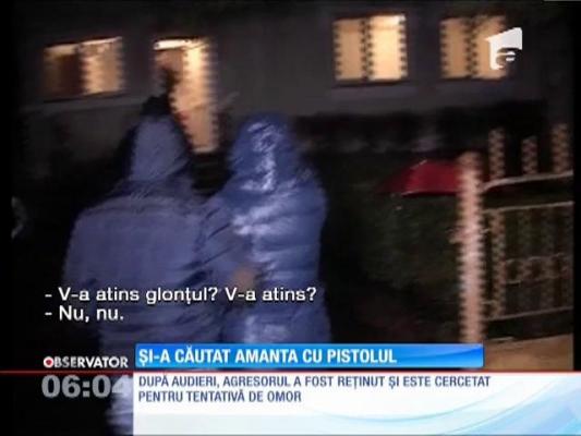 Și-a cautat amanta cu pistolul