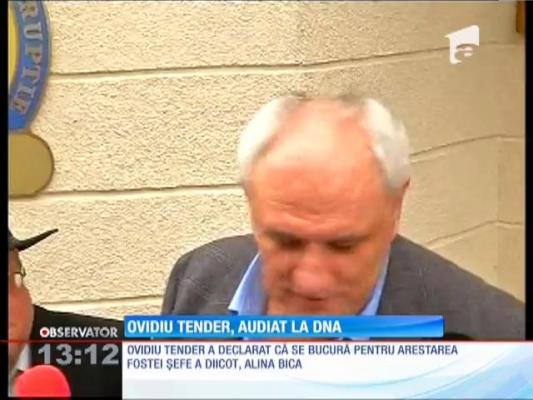 Ovidiu Tender, audiat la DNA