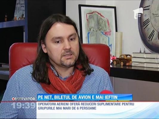 Pe net, biletul de avion e mai ieftin! Atenţie, la capcanele operatorilor!