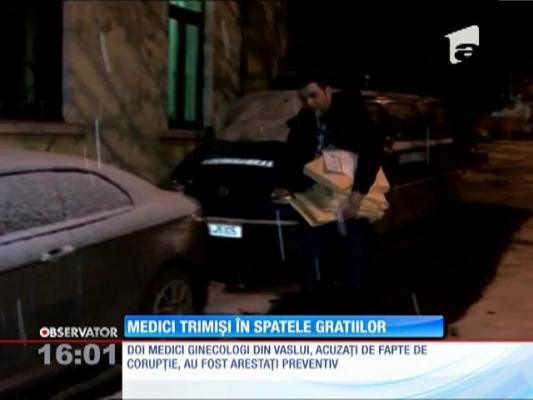 Doi medici de la spitalul judeţean Vaslui au fost arestaţi preventiv pentru luare de mită