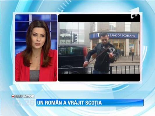 Un român a vrăjit Scoţia