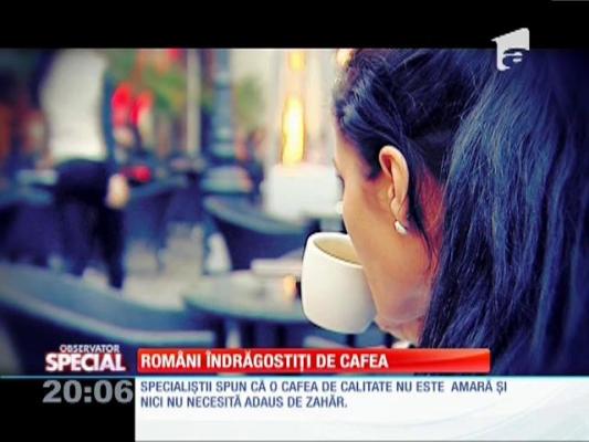 Special! Români îndrăgostiți de cafea