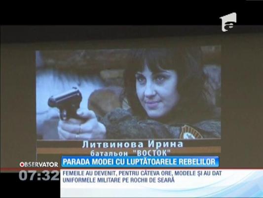 Parada modei cu femeile din tabăra rebelilor ucraineni