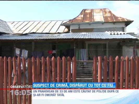 Suspect de crimă, dispărut cu tot cu fiu