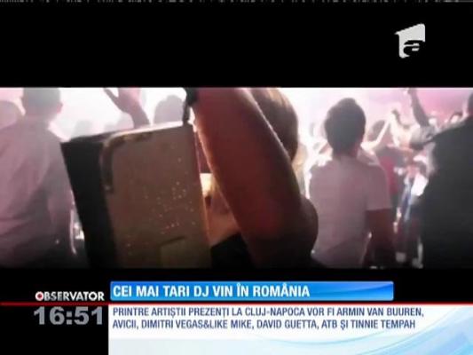 Cei mai tari DJ vin în România