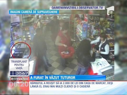 A furat în văzul tuturor