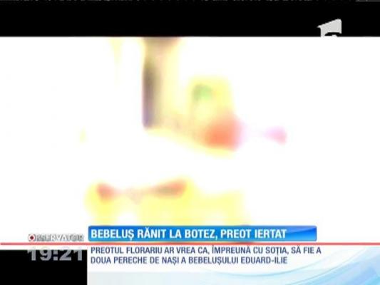 Preotul care a scăpat bebeluşul în cristelniţă, la botez, le-a cerut iertare părinţilor