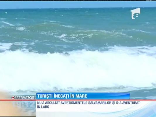Turiști înecați în valurile mării