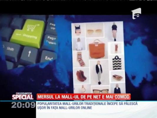 Special! Mersul la mall-ul de pe net e mai comod