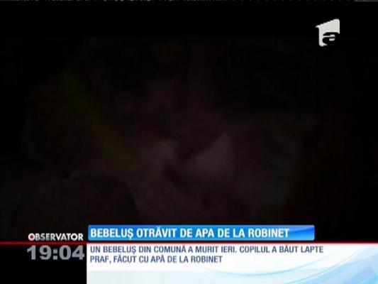 Bebeluș otrăvit de apa de la robinet