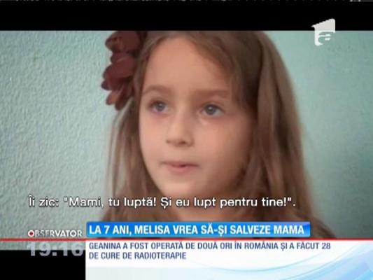 La 7 ani, Melisa vrea să-și salveze mama
