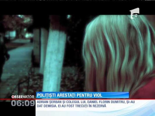 Poliţiştii care au violat o adolescentă în Călăraşi au fost arestaţi