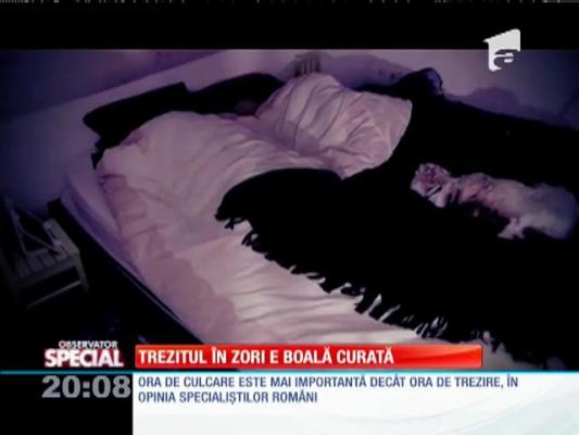 SPECIAL! Trezitul în zori e boală curată