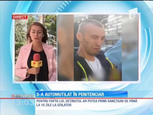 Un deţinut de la penitenciarul din Galaţi a ajuns la spital după ce s-a automutilat