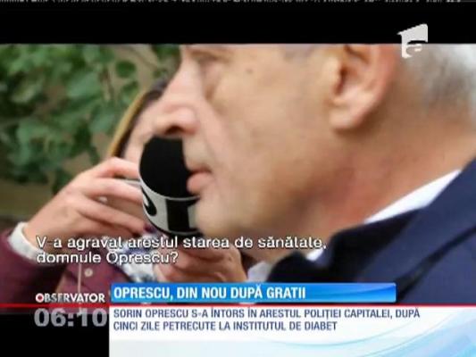 Sorin Oprescu s-a întors în arestul Poliţiei Capitalei