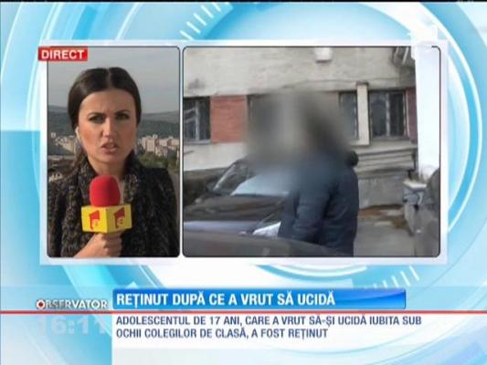 Băiatul care a încercat să-şi execute iubita a fost reţinut