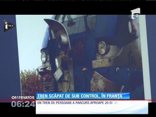 Tren de pasageri, scăpat de sub control în Franța