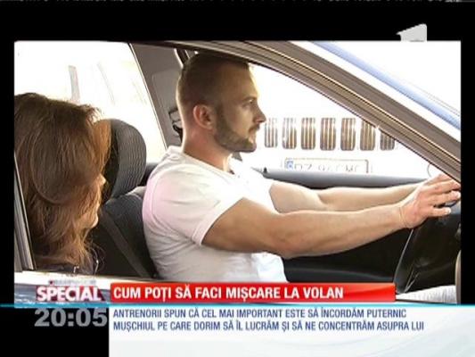 Special! Există exerciţii fizice care pot fi executate la volan