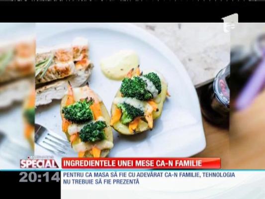 Special! Ingredientele unei mese ca-n familie