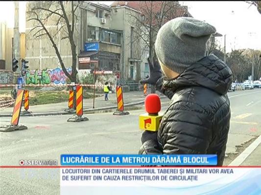 Lucrările de la metrou dărâmă un bloc