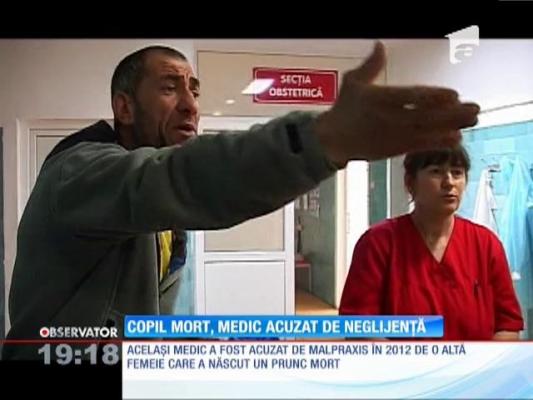 Bebeluș mort, medic acuzat de neglijență