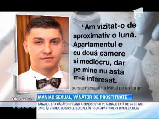 Mihai, asasinul Alinei, fata ucisă la Alba Iulia, vâna prostituate pe internet