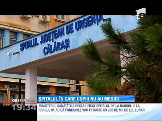 Spitalul în care copiii nu au medici