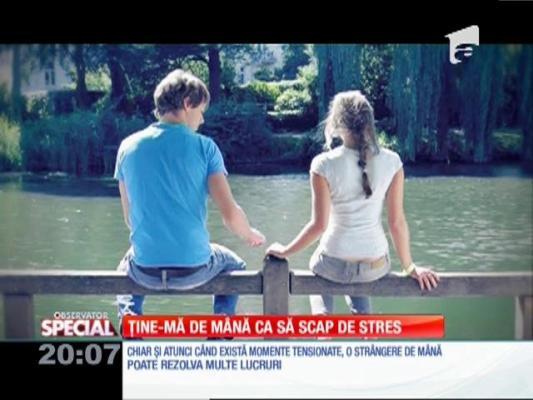 Special! Ţine-mă de mâna că să scap de stres