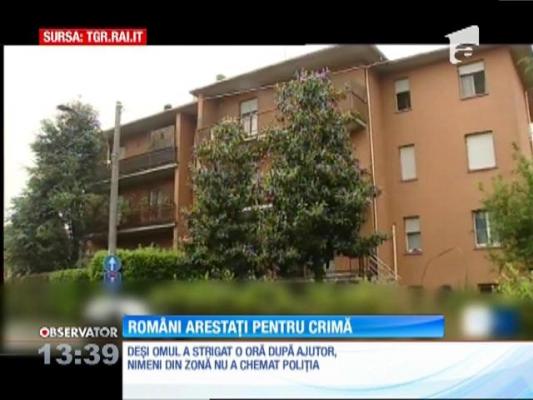 Patru români au fost arestaţi în Italia pentru că au ucis un marocan de 34 de ani