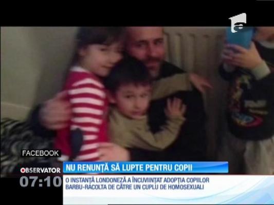 Florin Barbu a pierdut şi ultima şansă de a-şi recupera copiii. Tribunalul din Londra a decis ca cei mici să fie adoptaţi de un cuplu de homosexuali