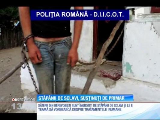 Stăpânii de sclavi de la Berevoieşti erau susţinuţi de primar