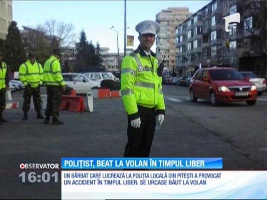 Polițist din Pitești, beat la volan în timpul liber